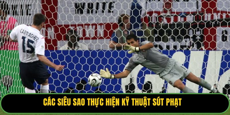 Các siêu sao thực hiện kỹ thuật sút phạt.