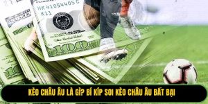 Kèo Châu Âu