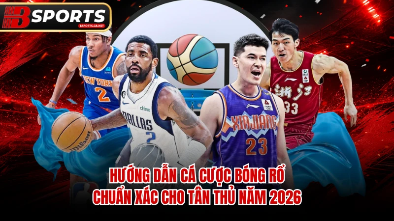 cá cược bóng rổ